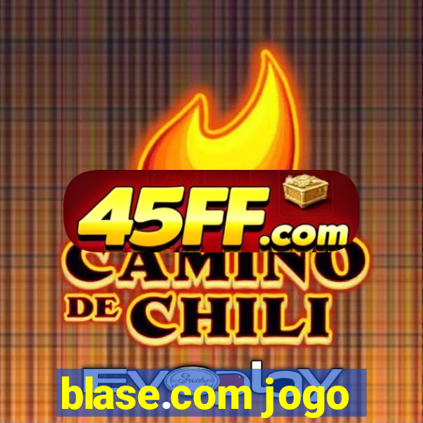 blase.com jogo